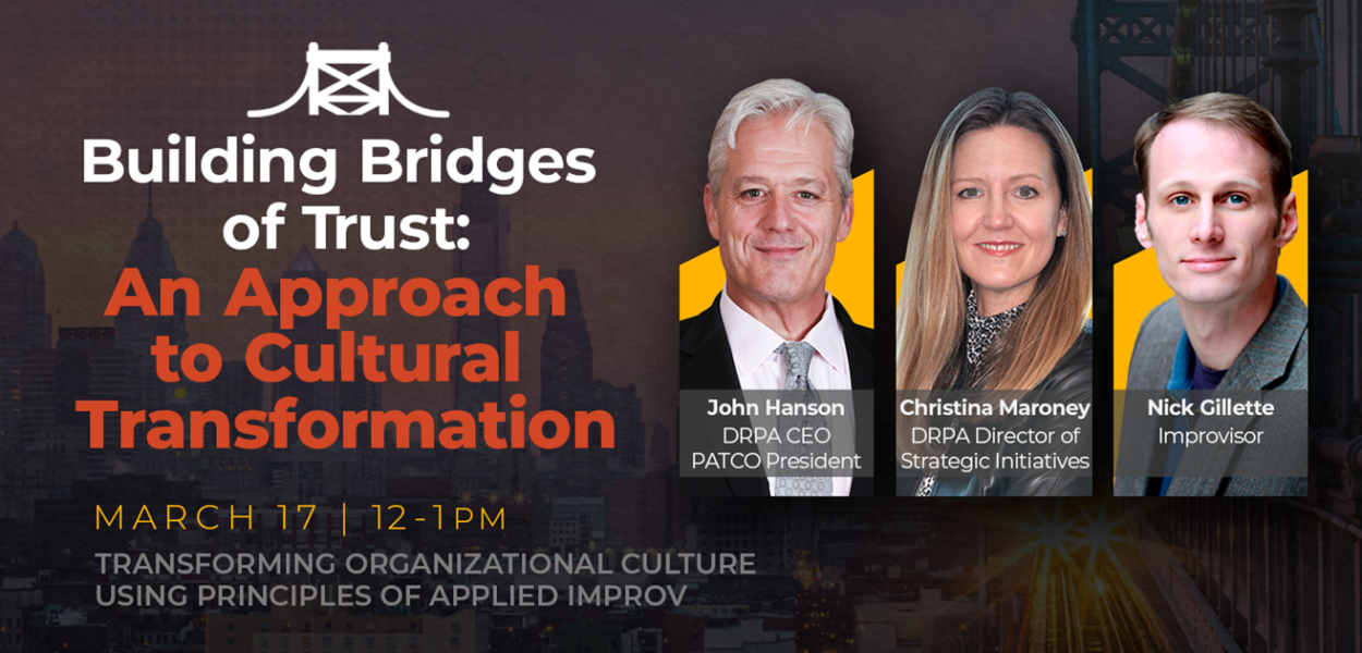 Building Bridges of Trust: An Approach to Cultural Transformation
